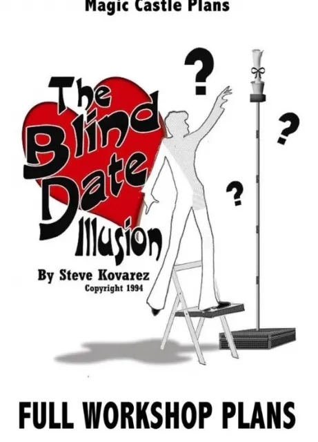 The Blind Date Illusion Plans by Steve Kovarez - Click Image to Close